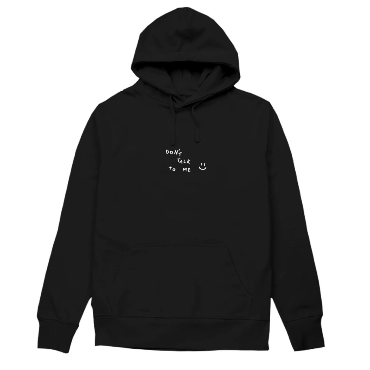 Don't talk to me HOODIE - Heyzstore